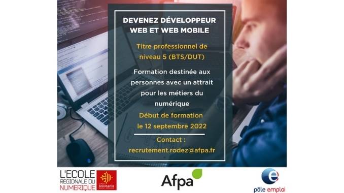 Pourquoi vous inscrire à la formation de « Développeur, développeuse Web & Web Mobile » labellisée Ecole régionale du numérique à l’Afpa de Rodez ?